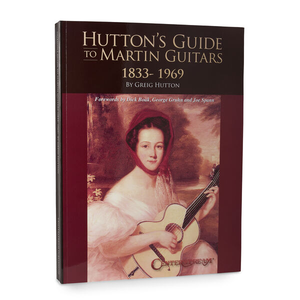 Front of Hutton's Guide To Martin Guitars: 1833-1969 image number 0