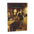 Front of C.F. Martin & Co. - Images of America series image number 1